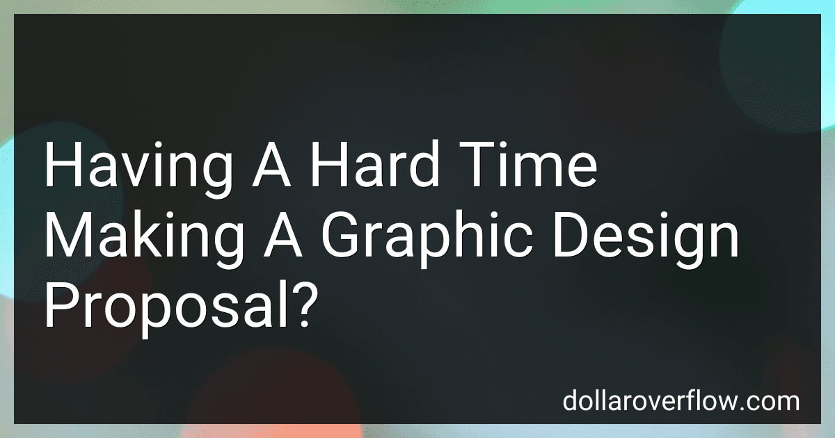 Having A Hard Time Making A Graphic Design Proposal? image