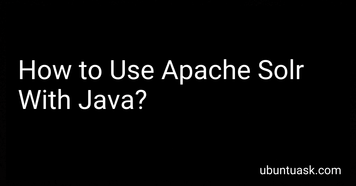 How to Use Apache Solr With Java? image