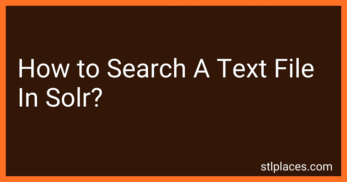 How to Search A Text File In Solr? preview