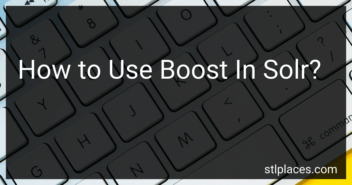 How to Use Boost In Solr? preview