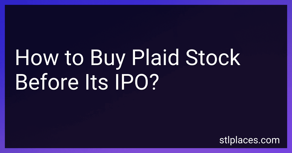 How to Buy Plaid Stock Before Its IPO? preview