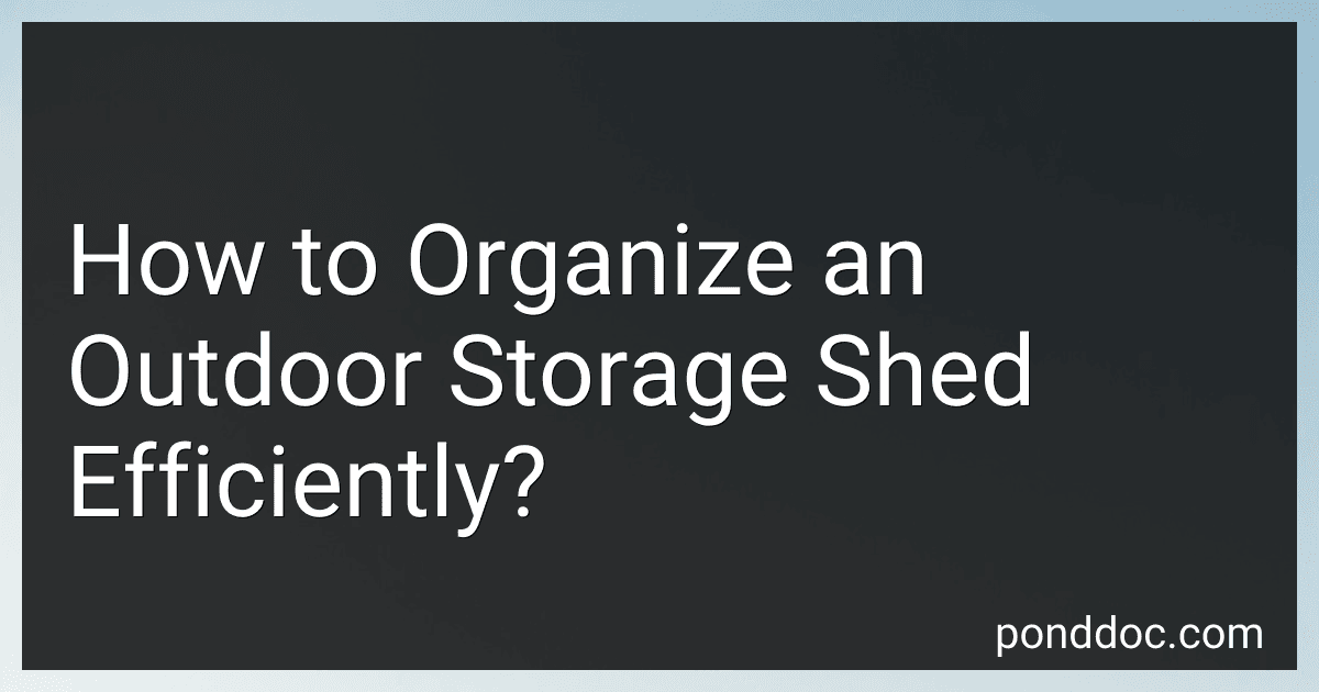 How to Organize an Outdoor Storage Shed Efficiently? preview