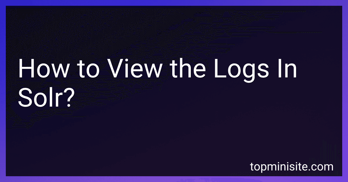 How to View the Logs In Solr? image