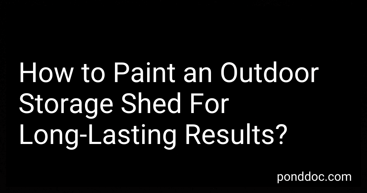 How to Paint an Outdoor Storage Shed For Long-Lasting Results? preview