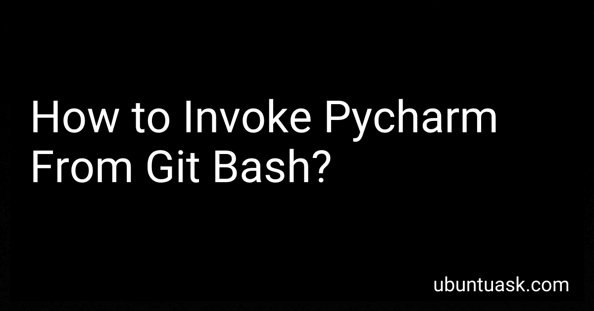 How to Invoke Pycharm From Git Bash? preview