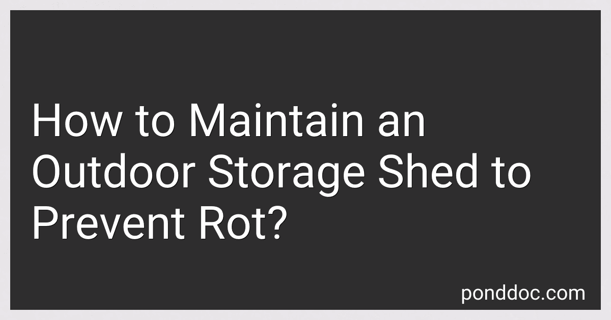 How to Maintain an Outdoor Storage Shed to Prevent Rot? preview