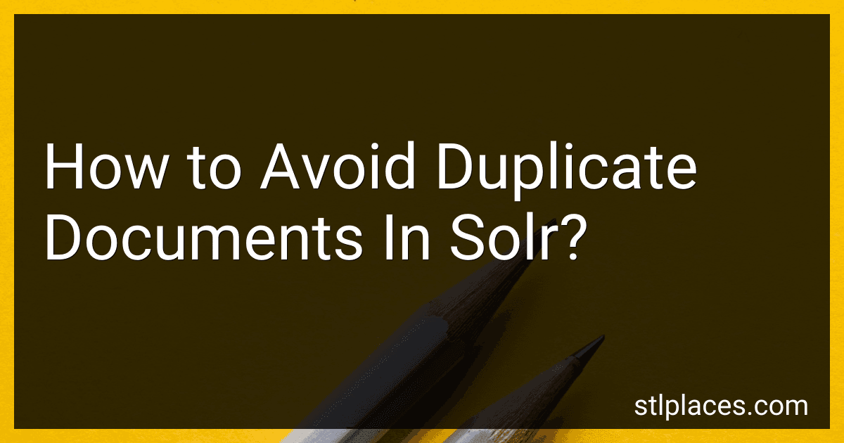 How to Avoid Duplicate Documents In Solr? preview