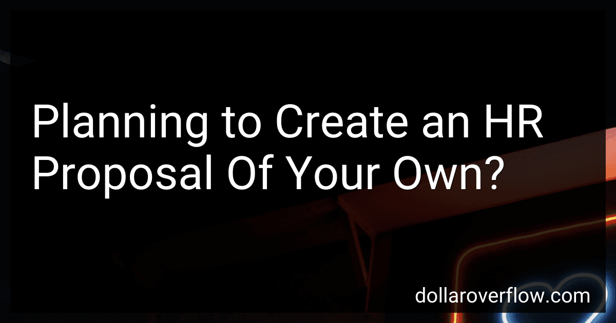 Planning to Create an HR Proposal Of Your Own? image