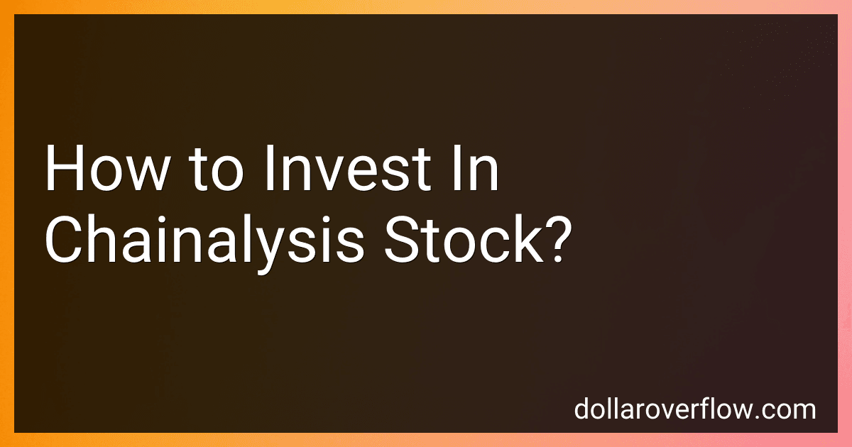 How to Invest In Chainalysis Stock? image