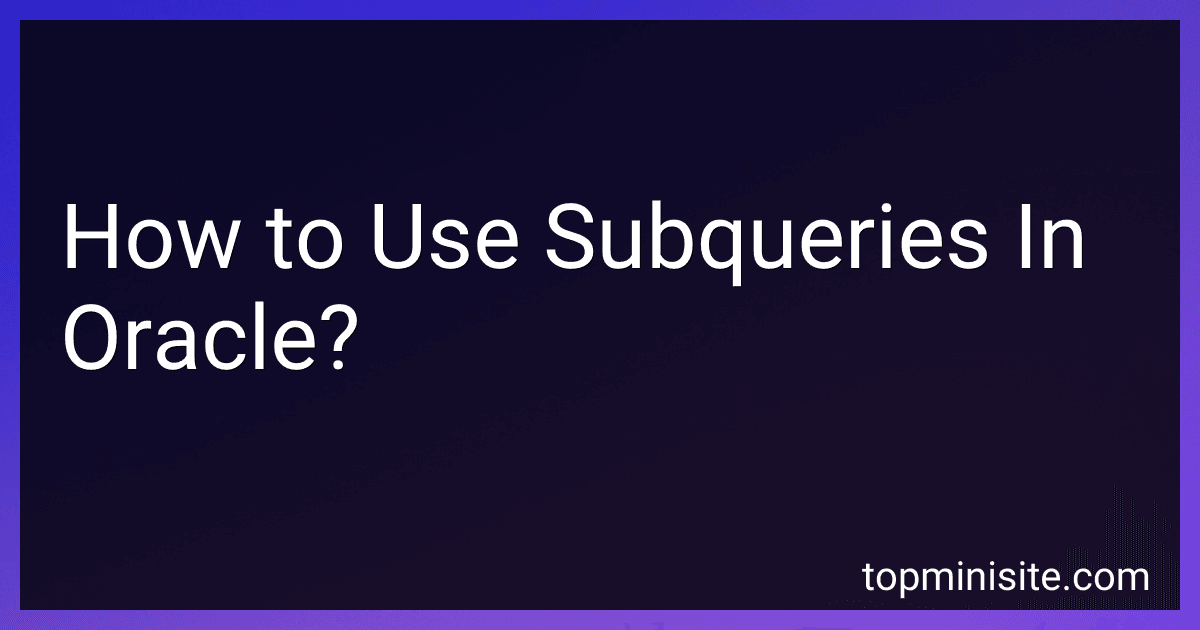 How to Use Subqueries In Oracle? image