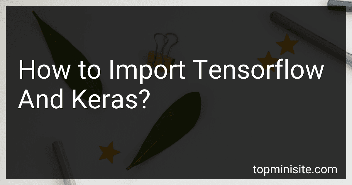 How to Import Tensorflow And Keras? preview