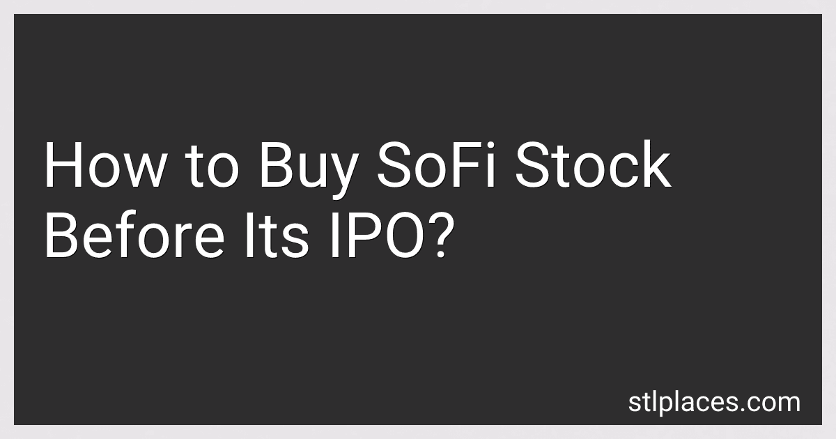 How to Buy SoFi Stock Before Its IPO? preview