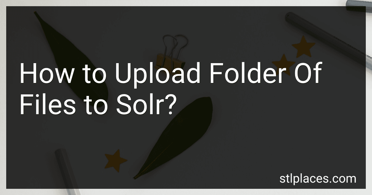 How to Upload Folder Of Files to Solr? image