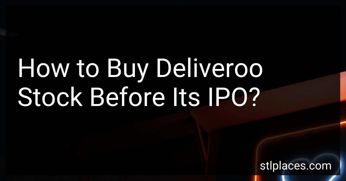 How to Buy Deliveroo Stock Before Its IPO? image