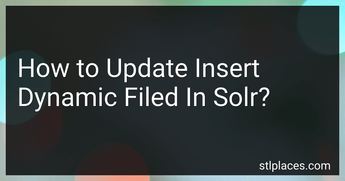How to Update Insert Dynamic Filed In Solr? image