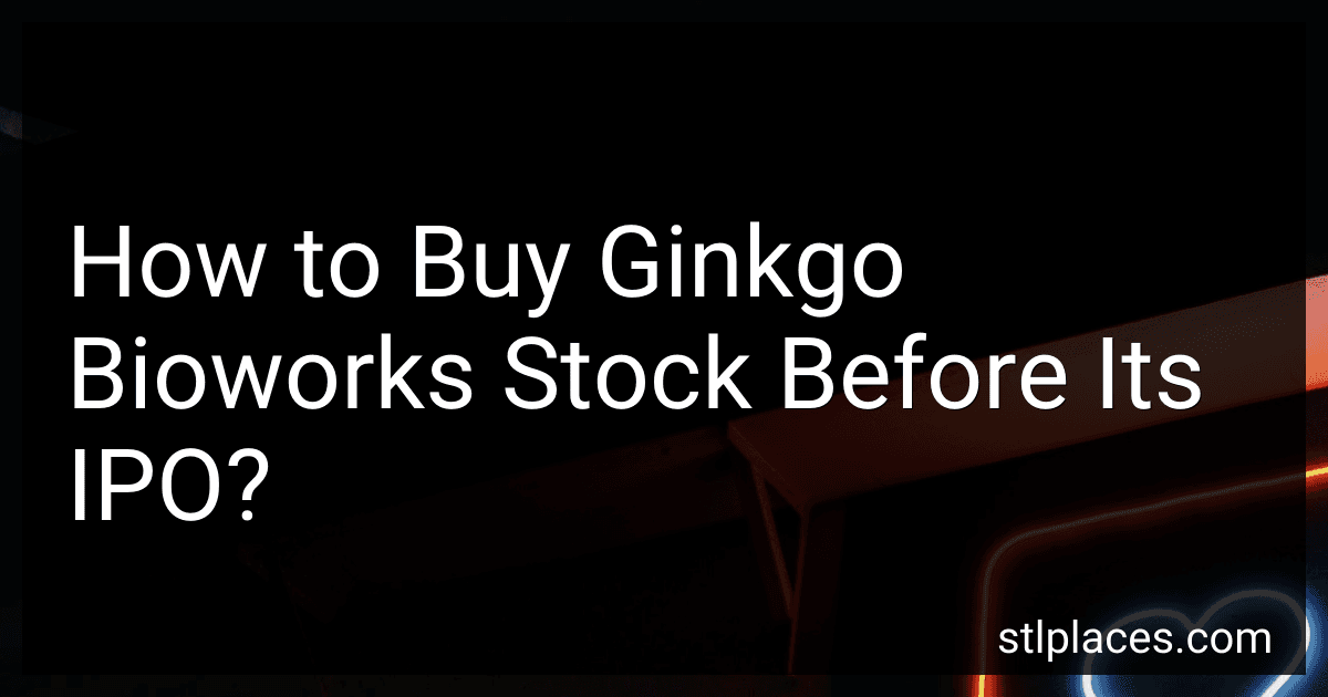 How to Buy Ginkgo Bioworks Stock Before Its IPO? preview