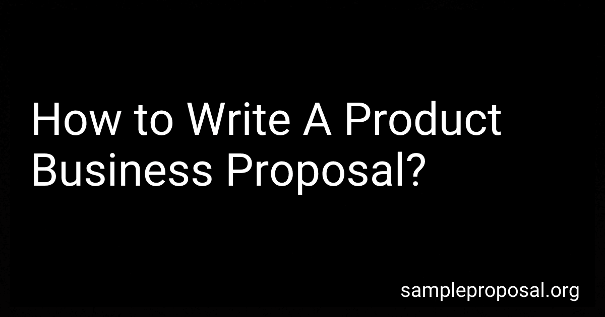How to Write A Product Business Proposal? image