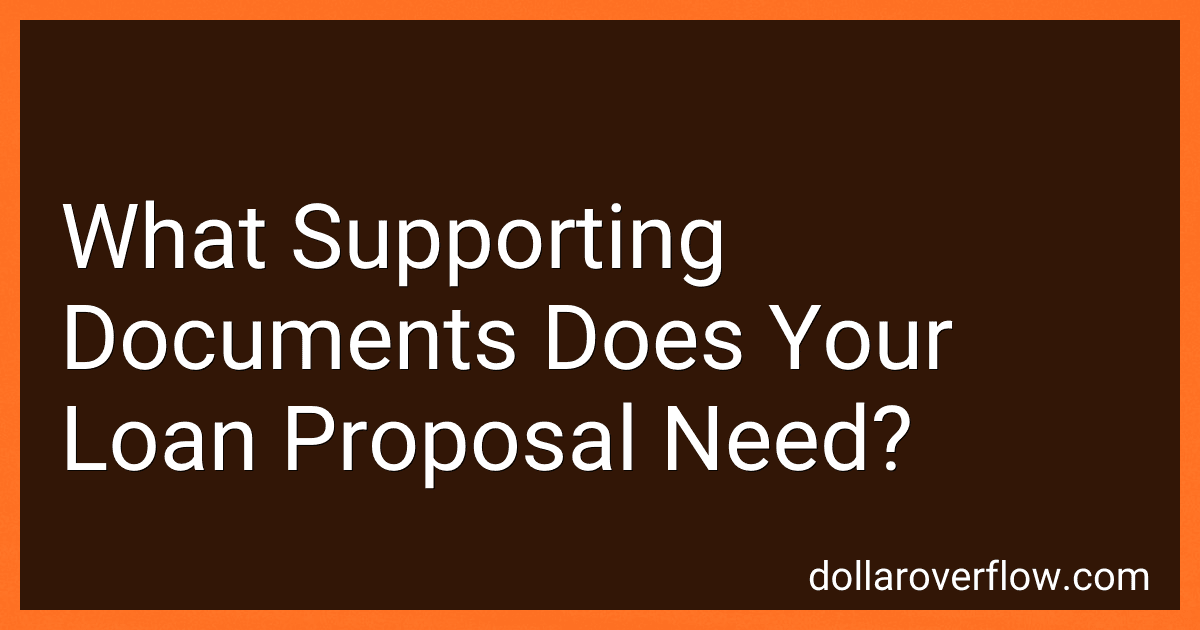 What Supporting Documents Does Your Loan Proposal Need? image