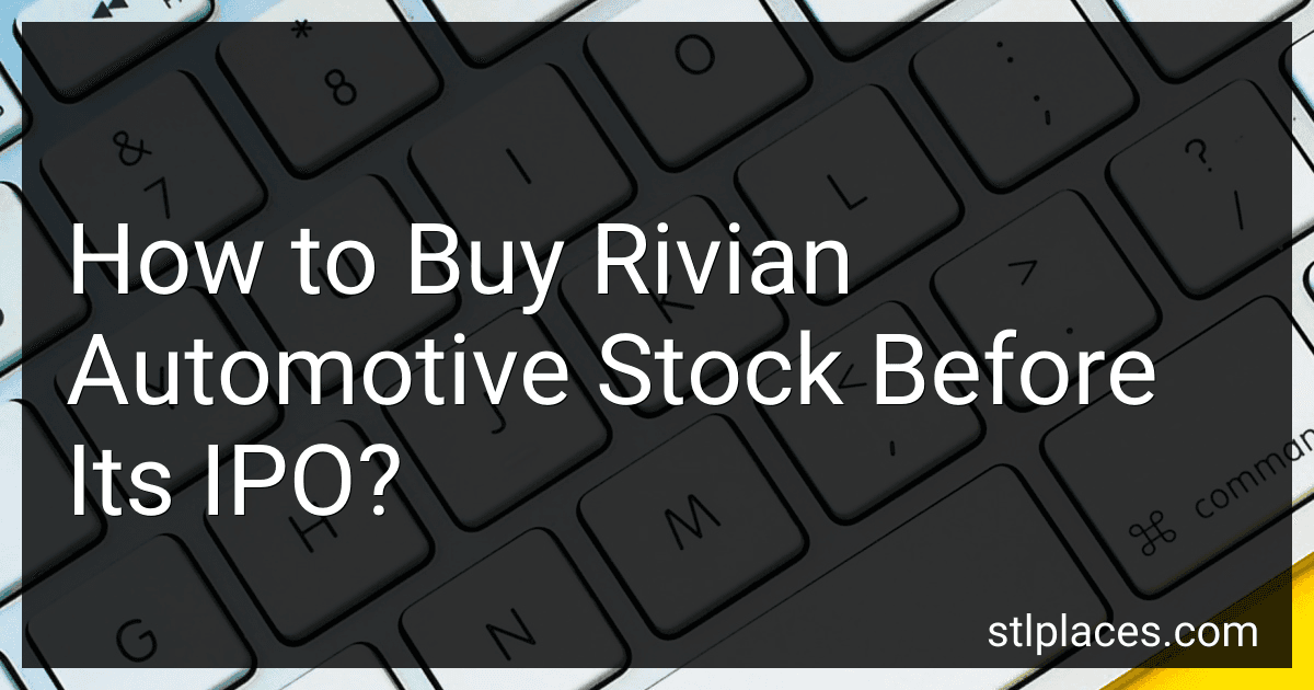How to Buy Rivian Automotive Stock Before Its IPO? image