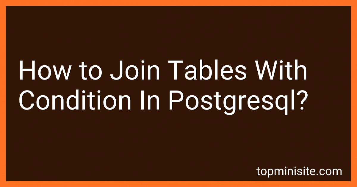 How to Join Tables With Condition In Postgresql? image