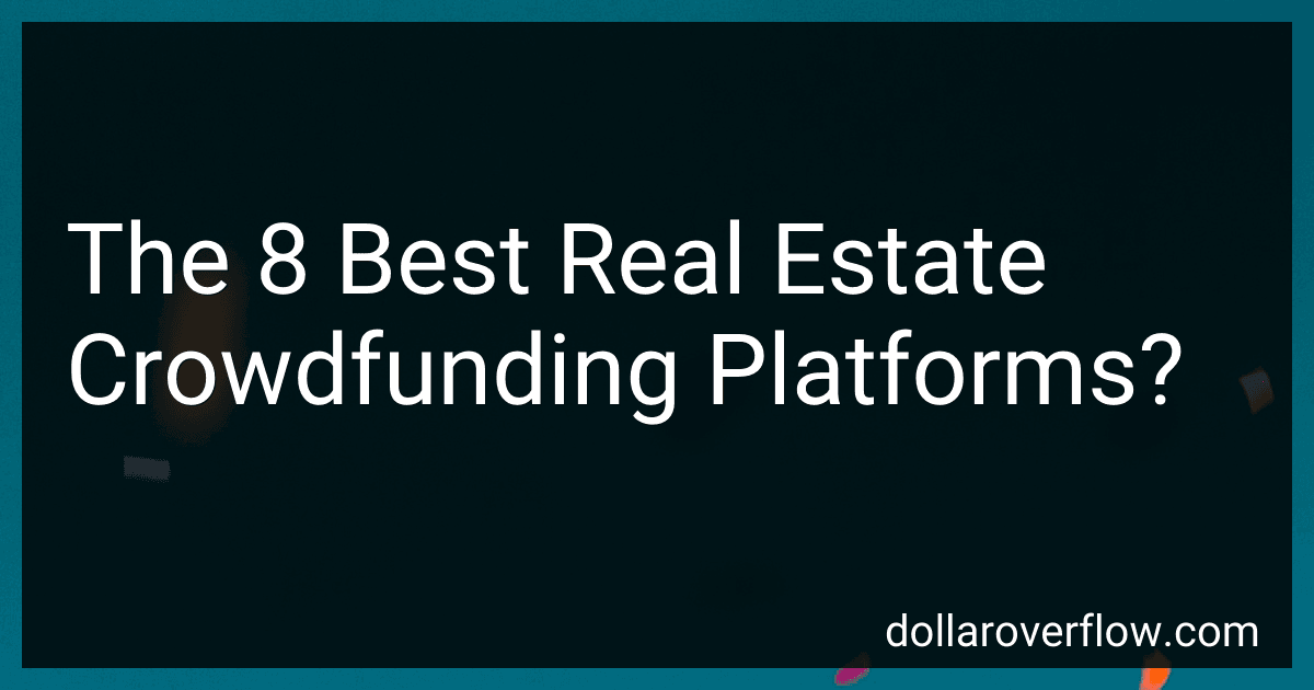 The 8 Best Real Estate Crowdfunding Platforms? image