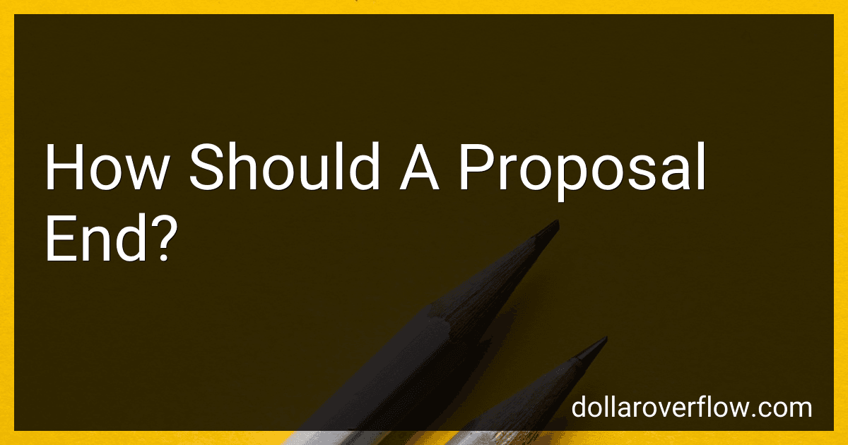 How Should A Proposal End? image
