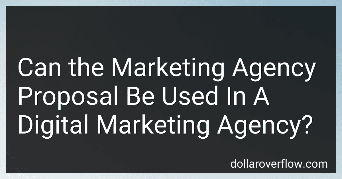 Can the Marketing Agency Proposal Be Used In A Digital Marketing Agency? image