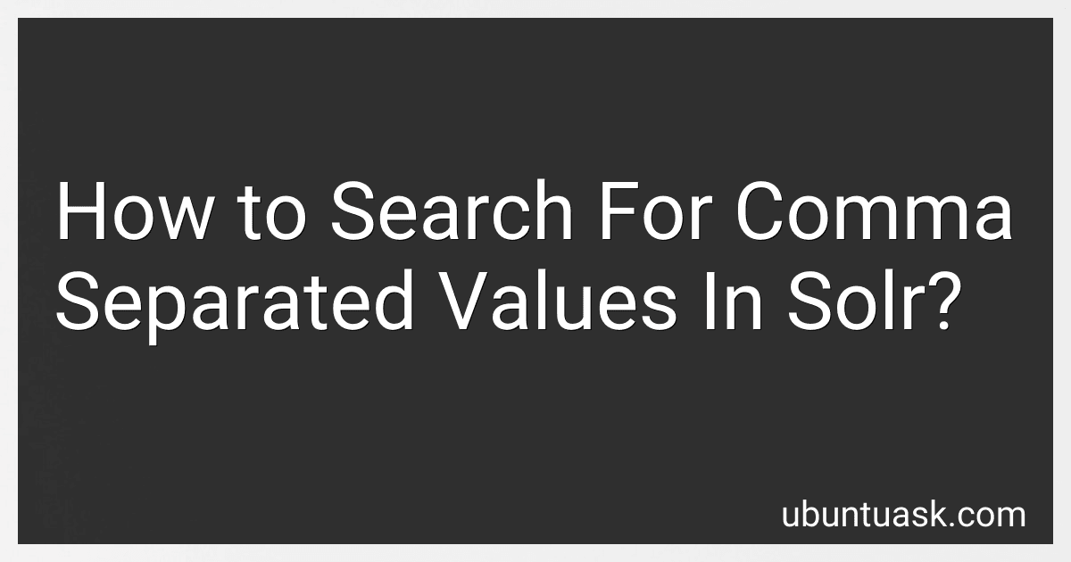 How to Search For Comma Separated Values In Solr? image