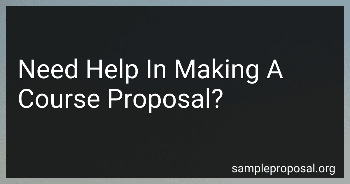 Need Help In Making A Course Proposal? image