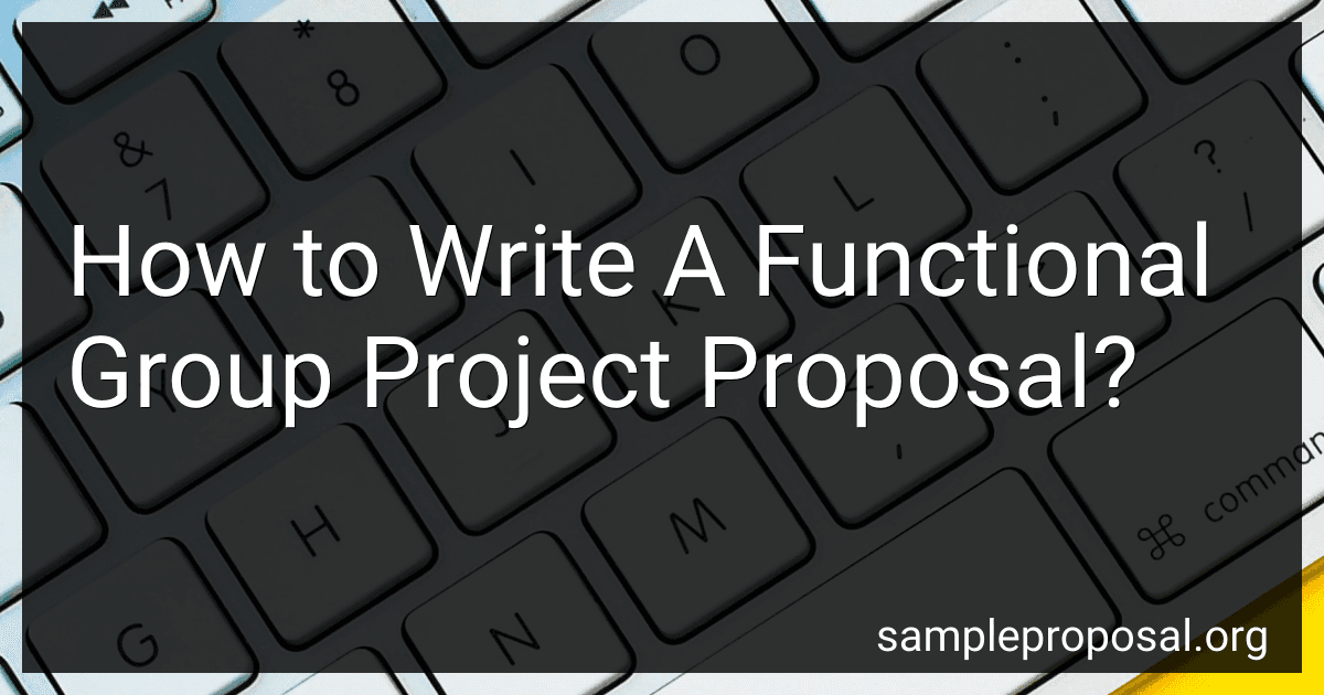How to Write A Functional Group Project Proposal? image