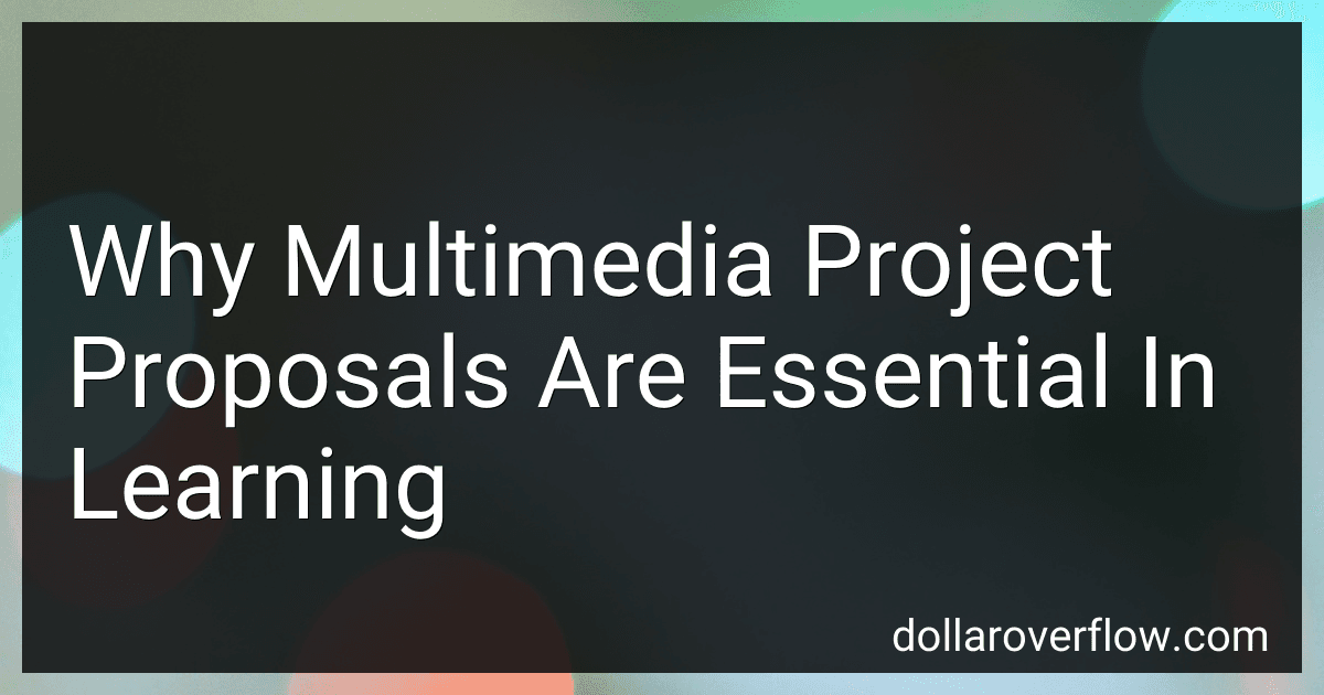 Why Multimedia Project Proposals Are Essential In Learning image
