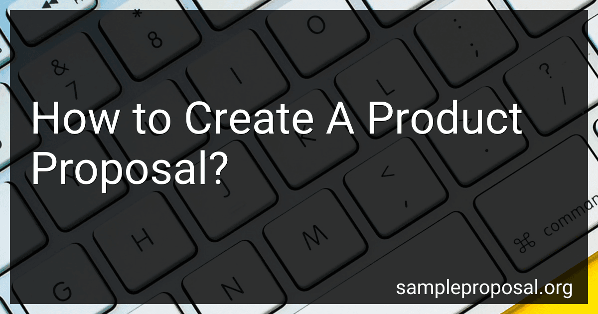 How to Create A Product Proposal? image