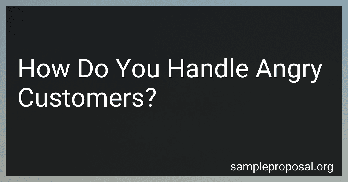How Do You Handle Angry Customers? image