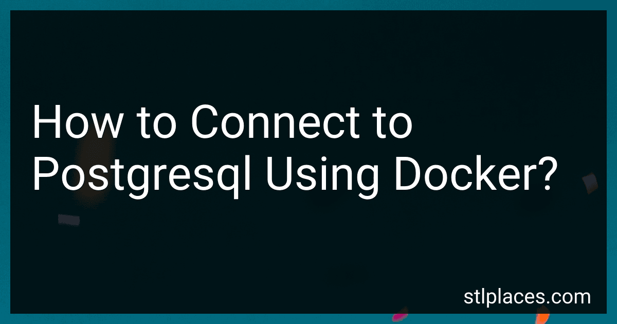 How to Connect to Postgresql Using Docker? image