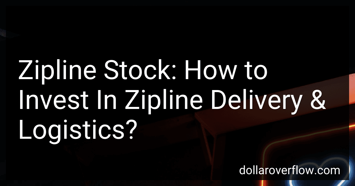 Zipline Stock: How to Invest In Zipline Delivery & Logistics? image