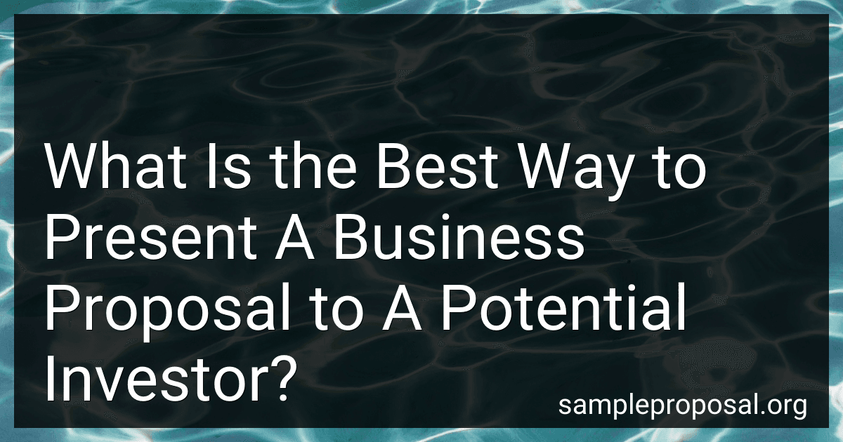 What Is the Best Way to Present A Business Proposal to A Potential Investor? image