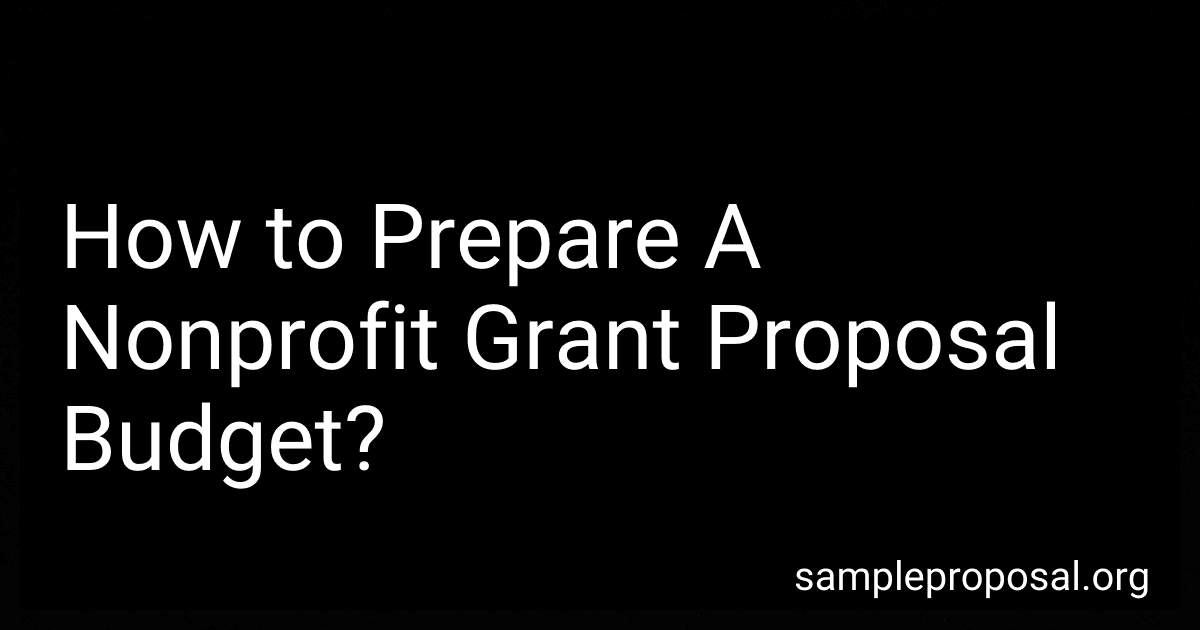 How to Prepare A Nonprofit Grant Proposal Budget? image