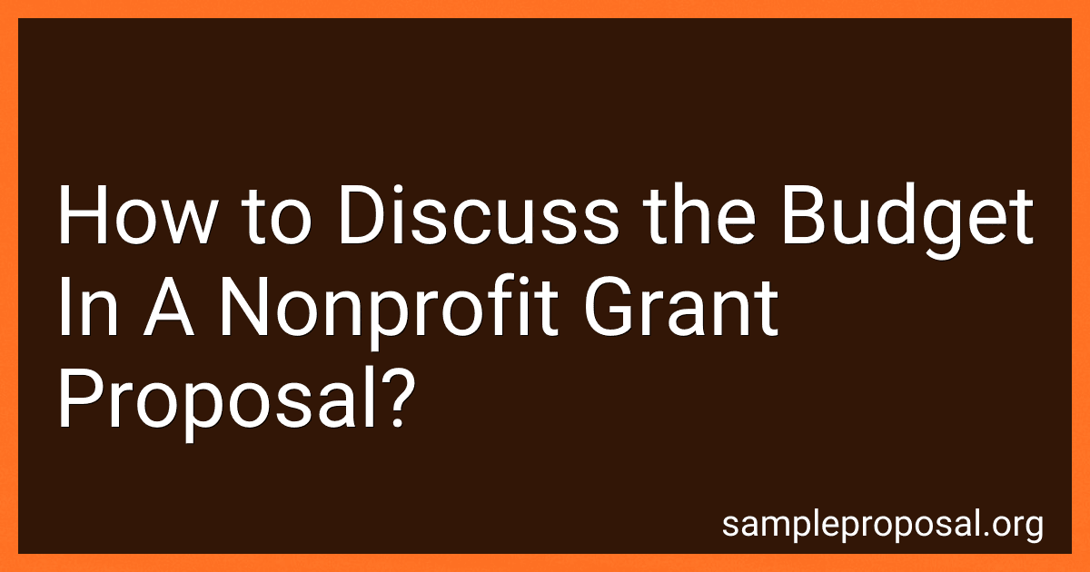 How to Discuss the Budget In A Nonprofit Grant Proposal? image
