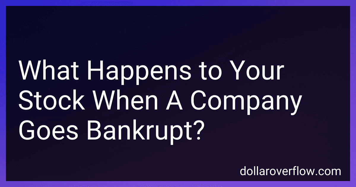 What Happens to Your Stock When A Company Goes Bankrupt? image