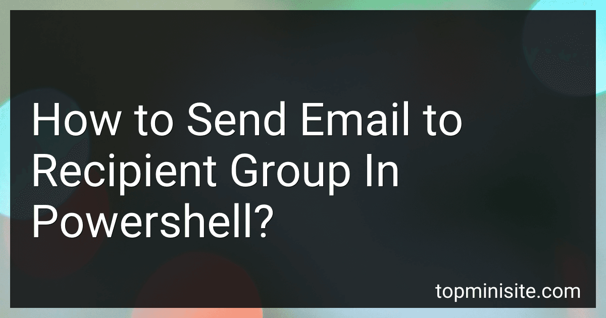 How to Send Email to Recipient Group In Powershell? image