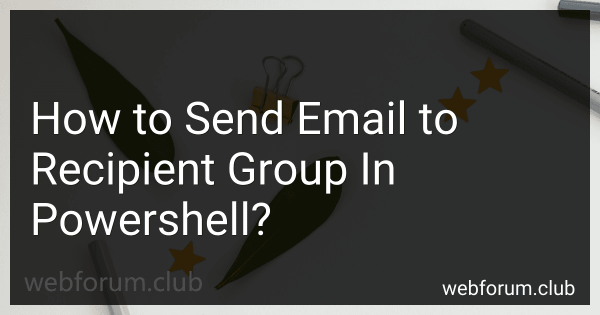 How to Send Email to Recipient Group In Powershell? image