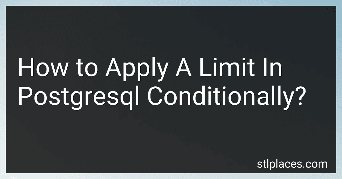 How to Apply A Limit In Postgresql Conditionally? image