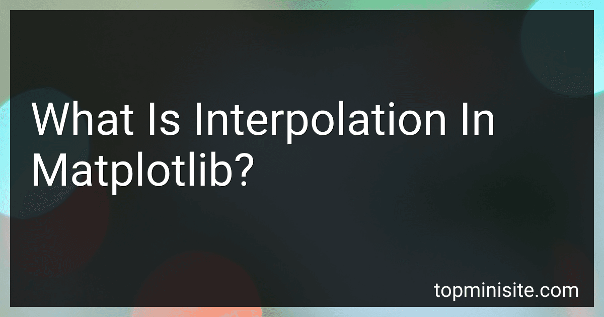 What Is Interpolation In Matplotlib? preview