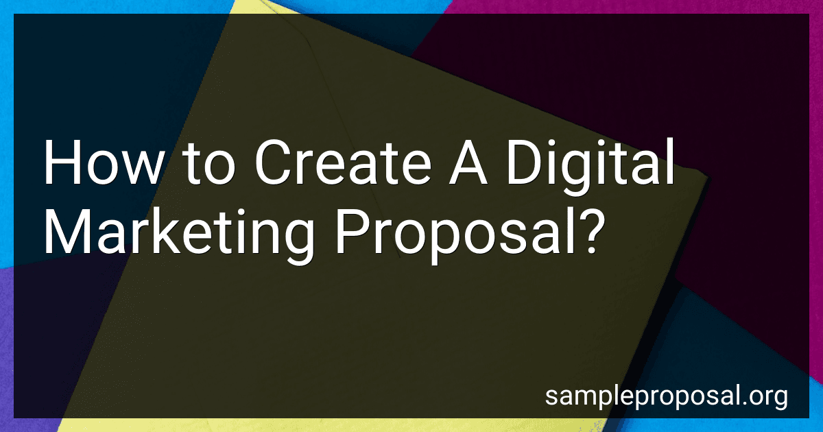 How to Create A Digital Marketing Proposal? image