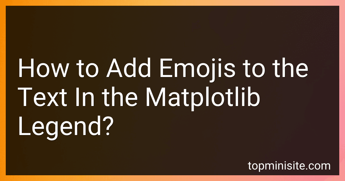 How to Add Emojis to the Text In the Matplotlib Legend? image