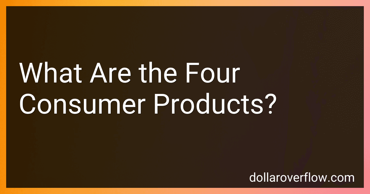 What Are the Four Consumer Products? image