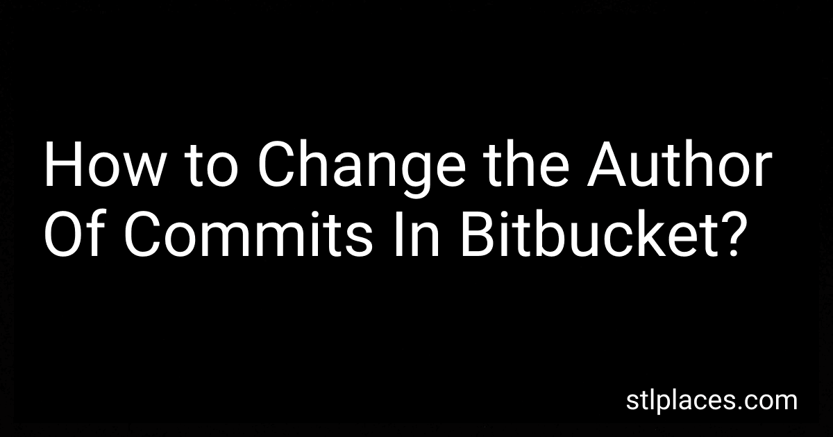 How to Change the Author Of Commits In Bitbucket? preview