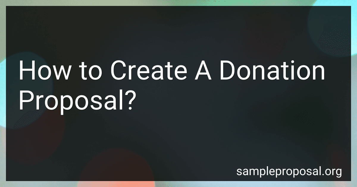 How to Create A Donation Proposal? image