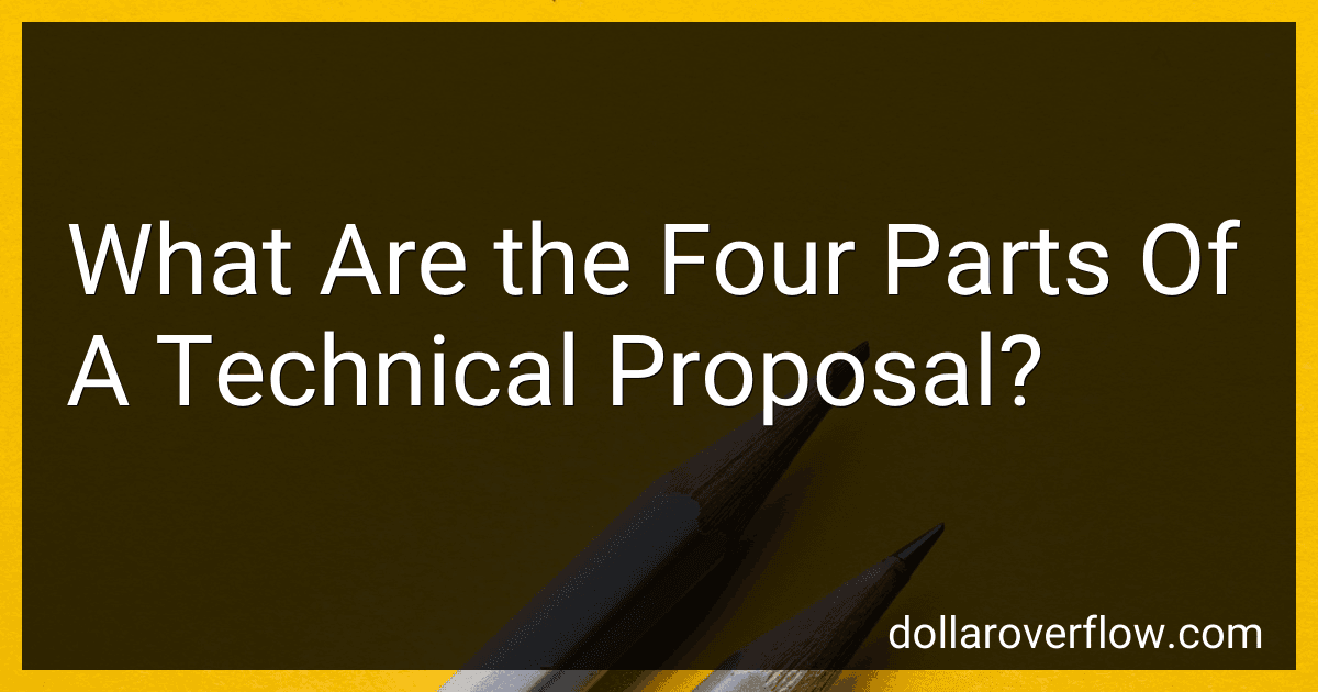 What Are the Four Parts Of A Technical Proposal? image