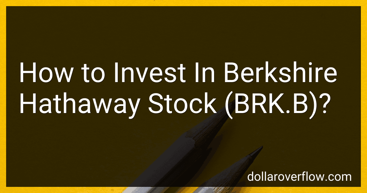 How to Invest In Berkshire Hathaway Stock (BRK.B)? image